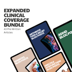 Expanded Clinical Coverage Bundle – 43 Pre-Written Articles